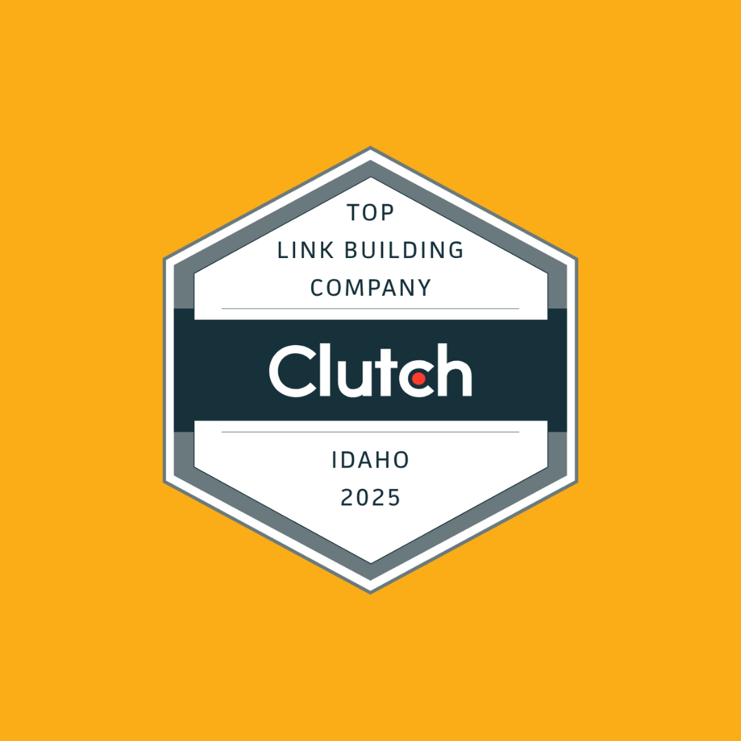 Hexagonal Clutch badge on an orange background, saying top link building company, clutch, Idaho, 2025